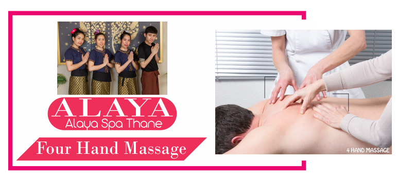 Four Hand Massage in Thane